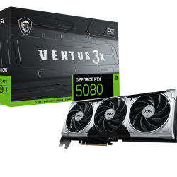 MSI RTX 5080 VENTUS 3X OC PLUS 16GB GDDR7